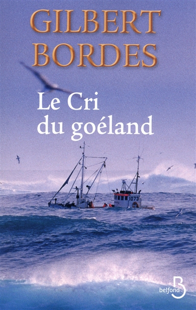 Cri du goéland (Le) - 