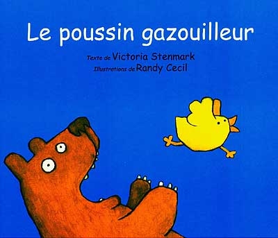 poussin gazouilleur (Le) - 