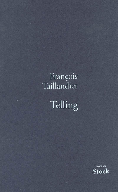 Telling : la grande intrigue - 