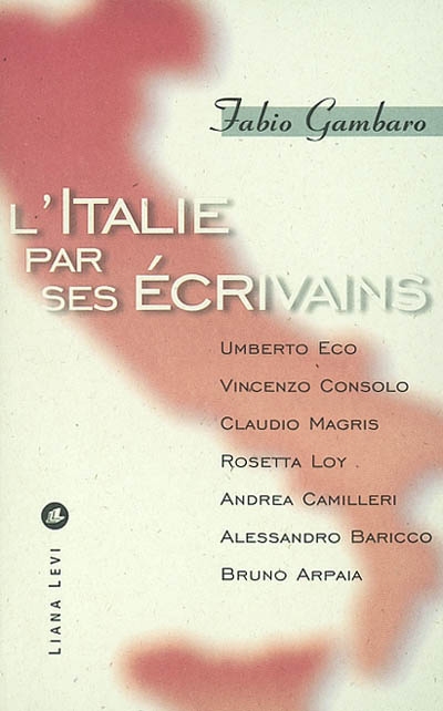 Italie par ses écrivains (L') - 