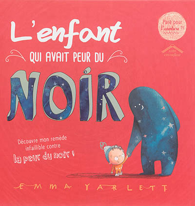 enfant qui avait peur du noir (L') - 