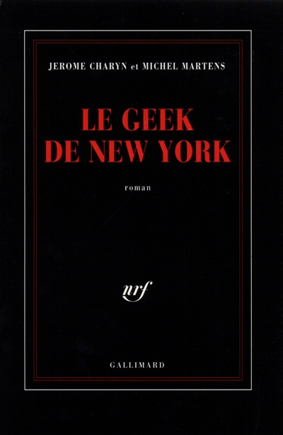 geek de New York (Le) - 