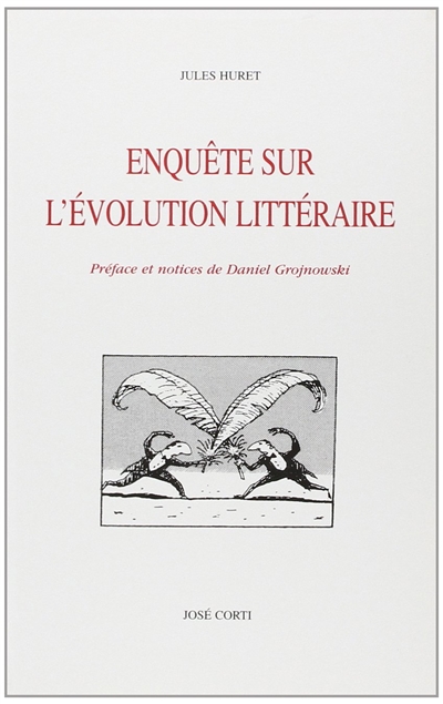 Enquête sur l'évolution littéraire - 