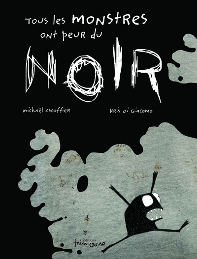 Tous les monstres ont peur du noir - 