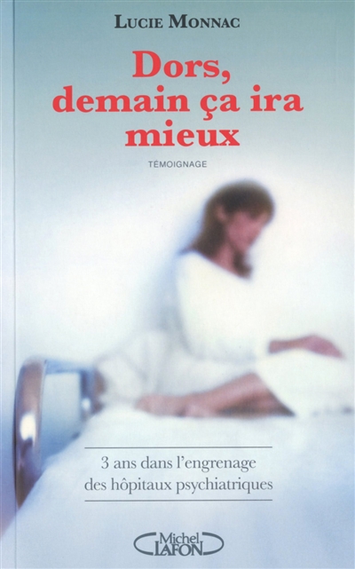 Dors, demain ça ira mieux - 