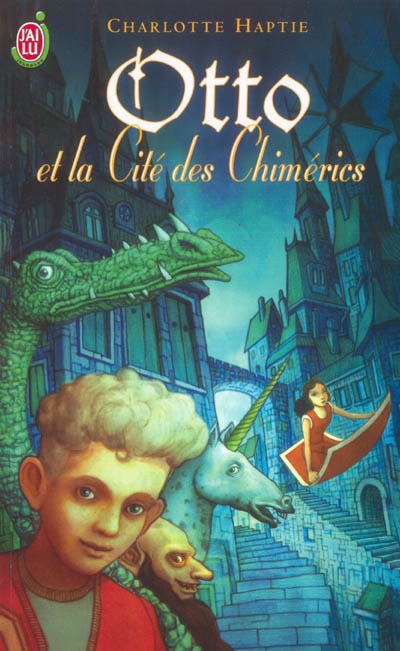 Otto et la cité des Chimérics - 