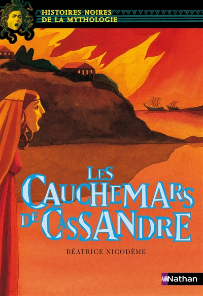 cauchemars de Cassandre (Les ) - 