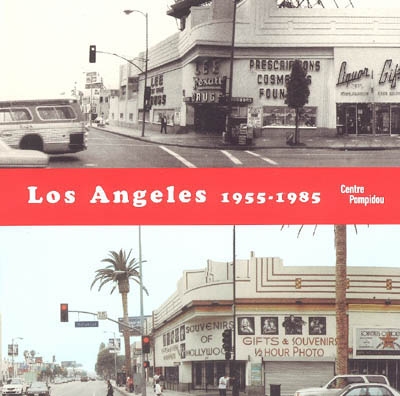 Los Angeles 1955-1985 - 