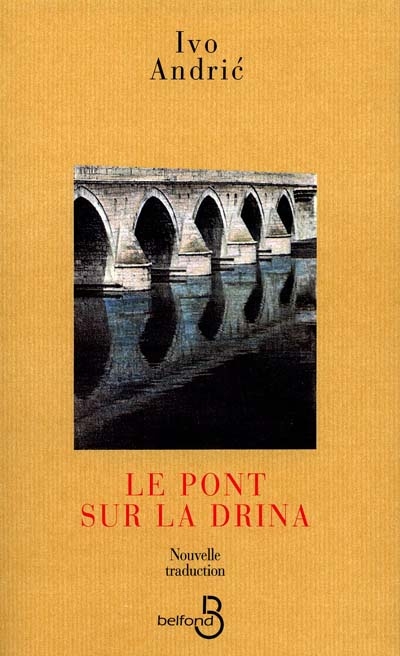 pont sur la Drina (Le) - 