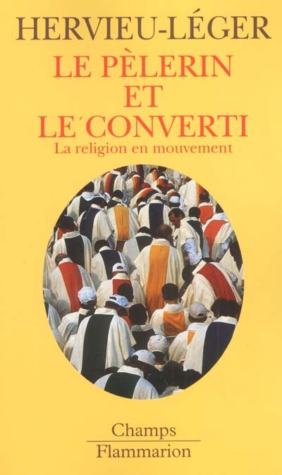 pèlerin et le converti (Le) - 