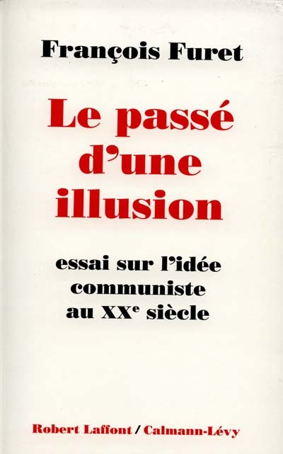 passé d'une illusion (Le) - 