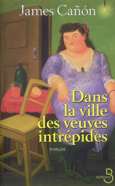 Dans la ville des veuves intrépides - 