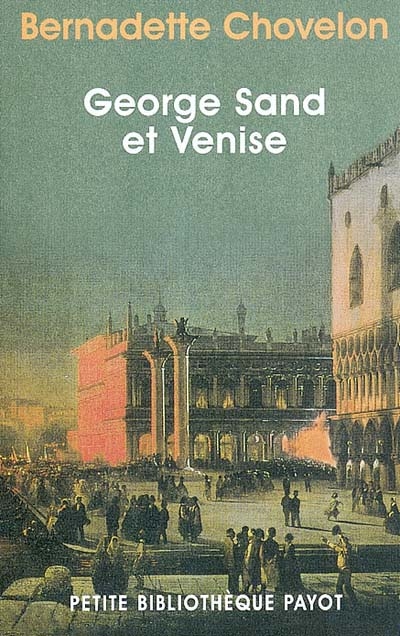 George Sand et Venise - 