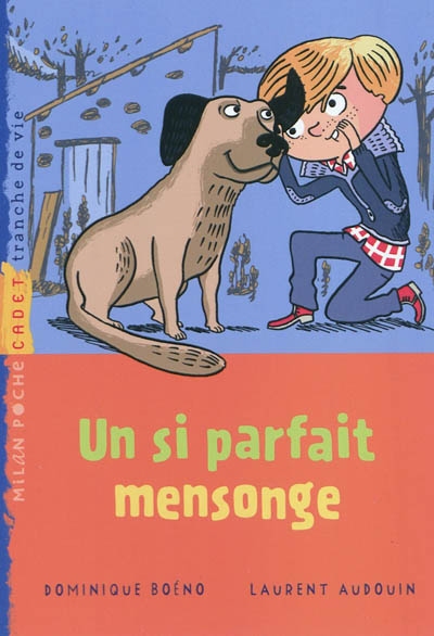 si parfait mensonge (Un) - 