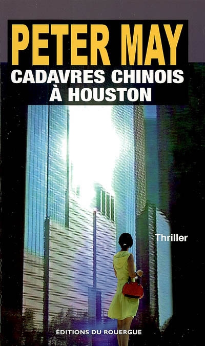 Cadavres chinois à Houston - 