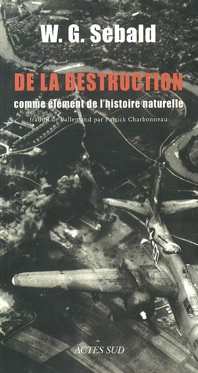 De la destruction comme élément de l'histoire naturelle - 