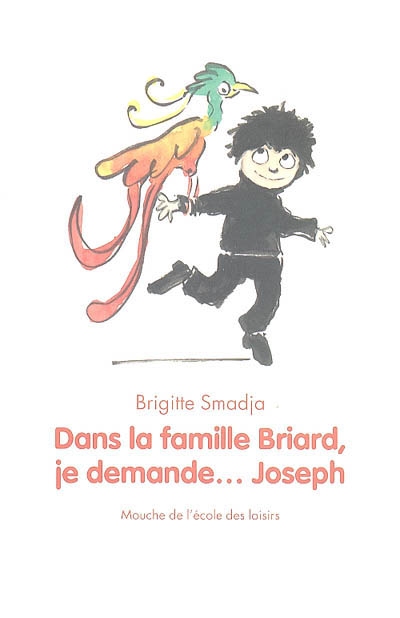 Dans la famille Briard, je demande... Joseph - 