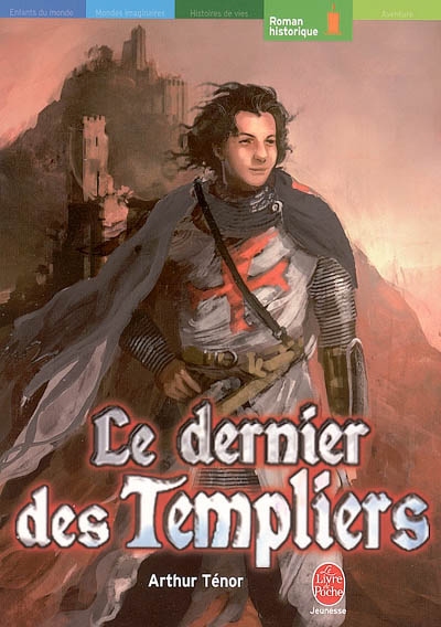 dernier des Templiers (Le) - 