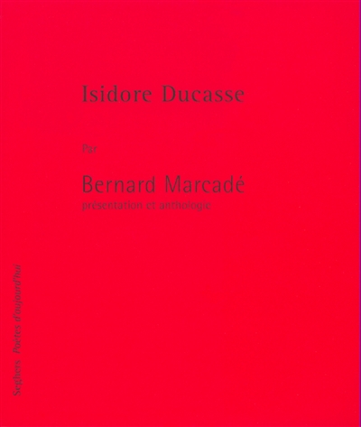 Isidore Ducasse - 