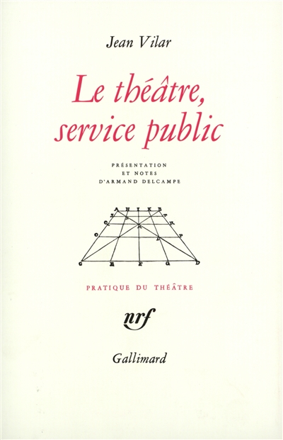 Théâtre, service public (Le) - 