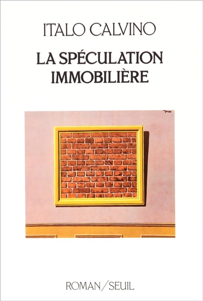 Spéculation immobilière (La) - 