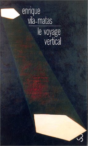 voyage vertical (Le) - 