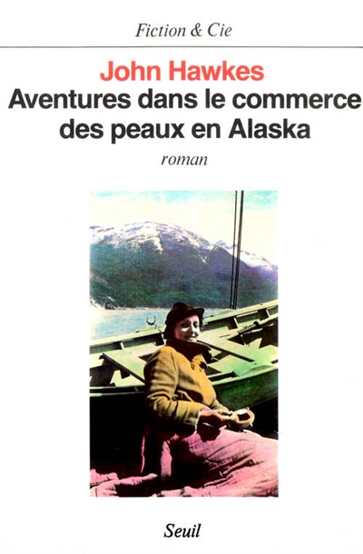 Aventures dans le commerce des peaux en Alaska - 