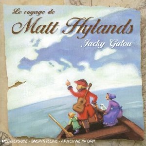 Le Voyage de Matt Hylands - 