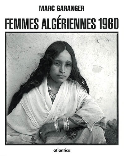 Femmes algériennes 1960 - 