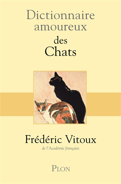 Dictionnaire amoureux des chats - 