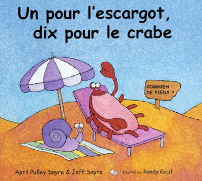 Un pour l'escargot, dix pour le crabe - 