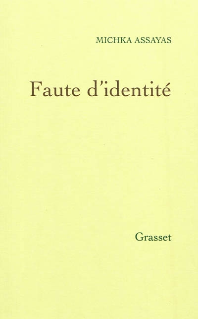 Faute d'identité - 