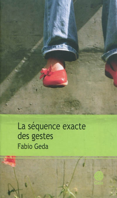 séquence exacte des gestes (La) - 