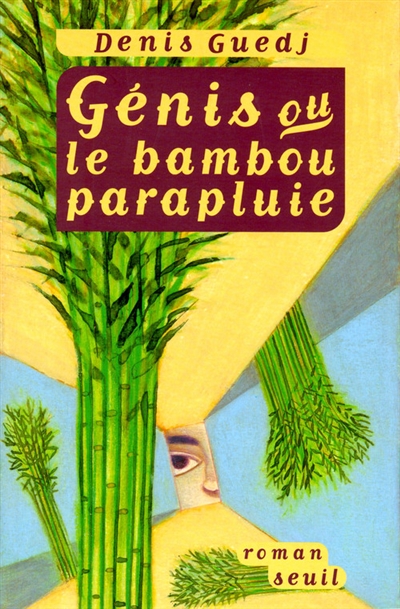 Génis ou Le bambou parapluie - 