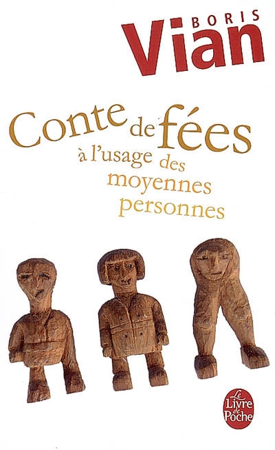 Contes de fées à l'usage des moyennes personnes - 