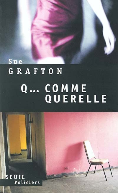 Q comme querelle - 