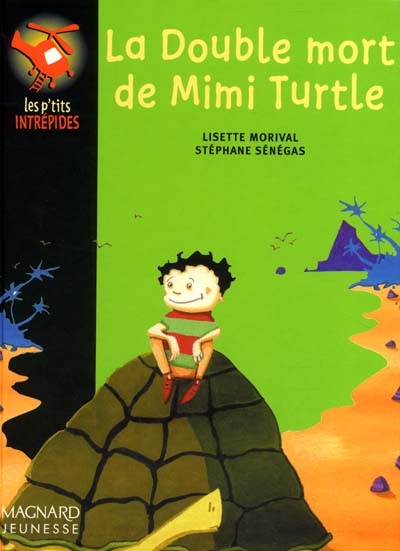 double mort de Mimi Turtle (La) - 