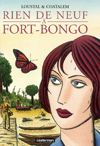 Rien de neuf à Fort-Bongo - 