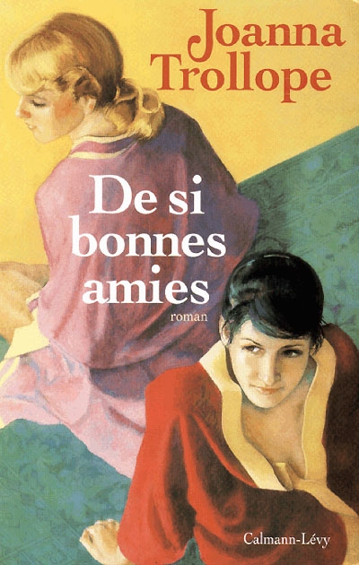 De si bonnes amies - 