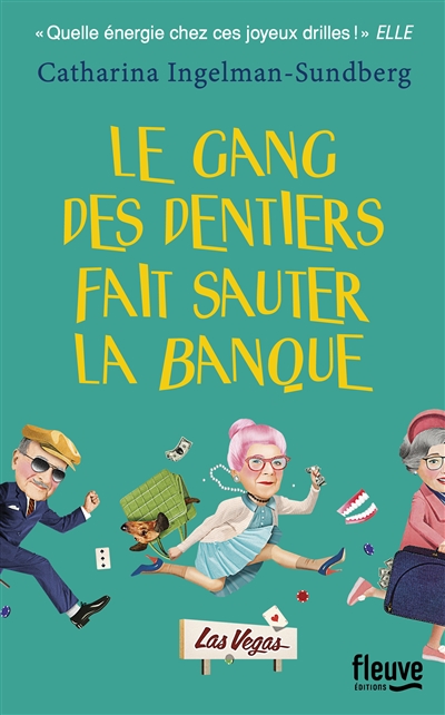 gang des dentiers fait sauter la banque (Le) - 