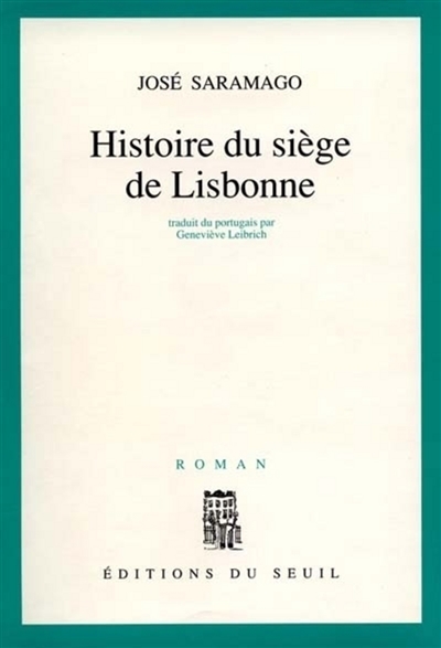 Histoire du siège de Lisbonne - 