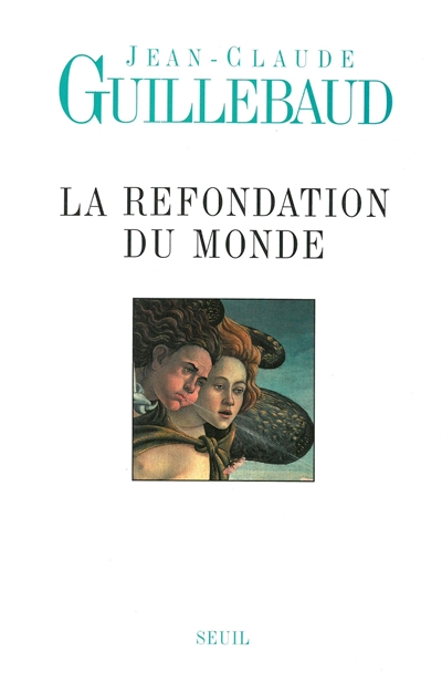 refondation du monde (La) - 