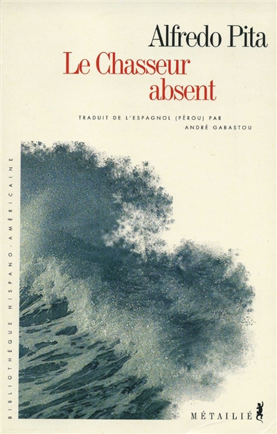 chasseur absent (Le) - 