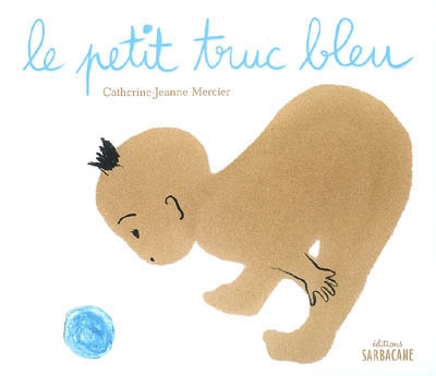 petit truc bleu (Le) - 