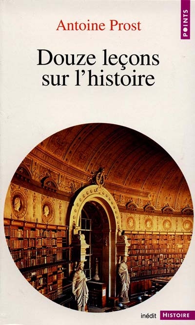 Douze leçons sur l'histoire - 