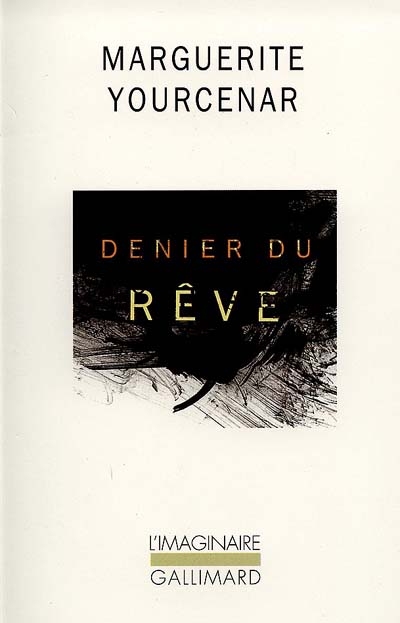 Denier du rêve - 