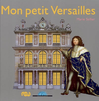 Mon petit Versailles - 