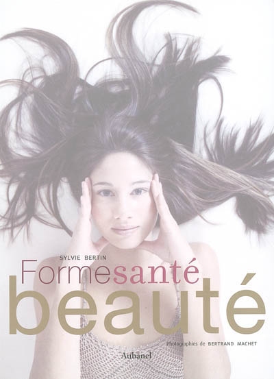 Forme santé beauté - 