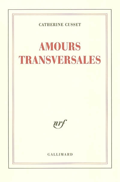 Amours transversales - 