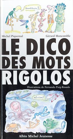 dico des mots rigolos (Le) - 